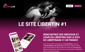 Sexylib : plateforme de rencontres libertines en France sexylib